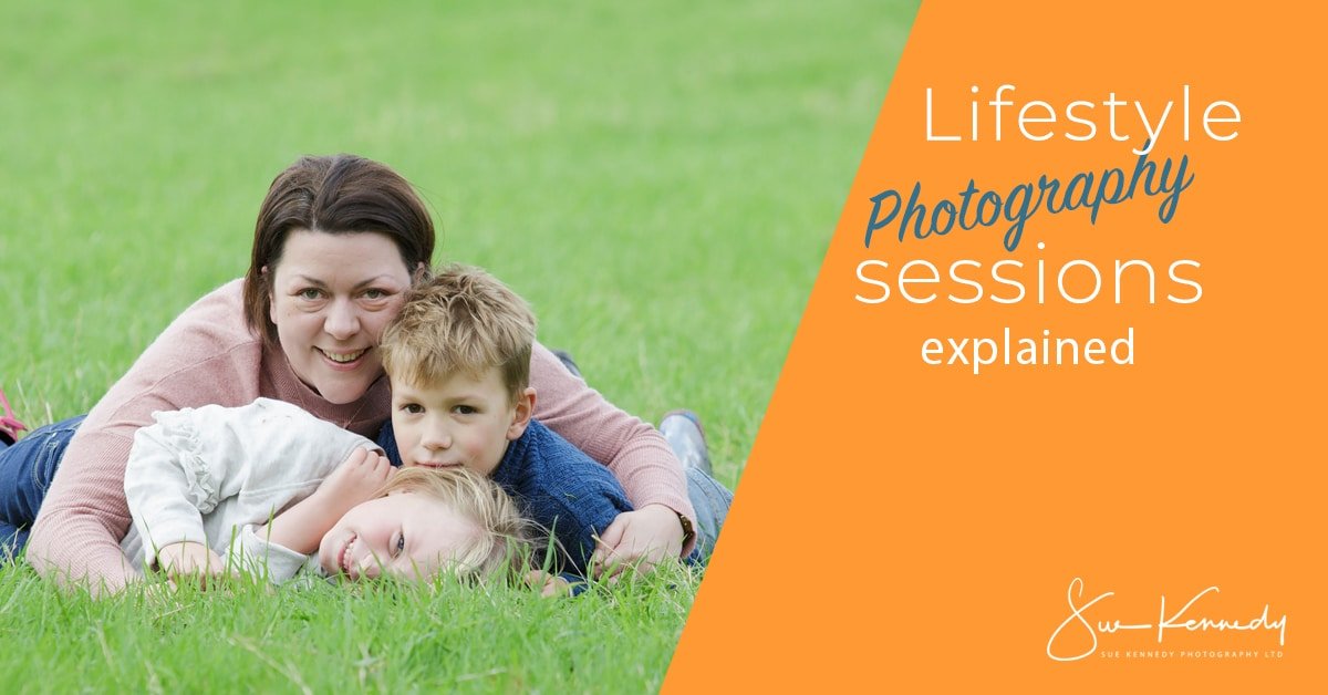 Lifestyle Photography Sessions Explained