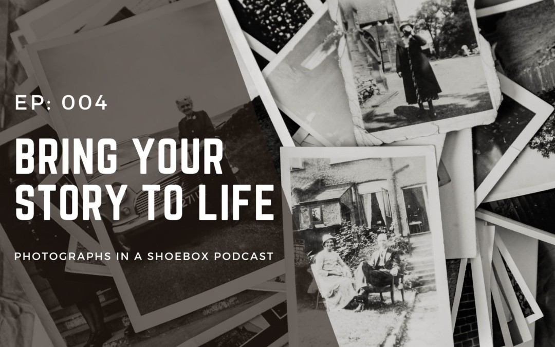 Episode 004 – Bring your story to life