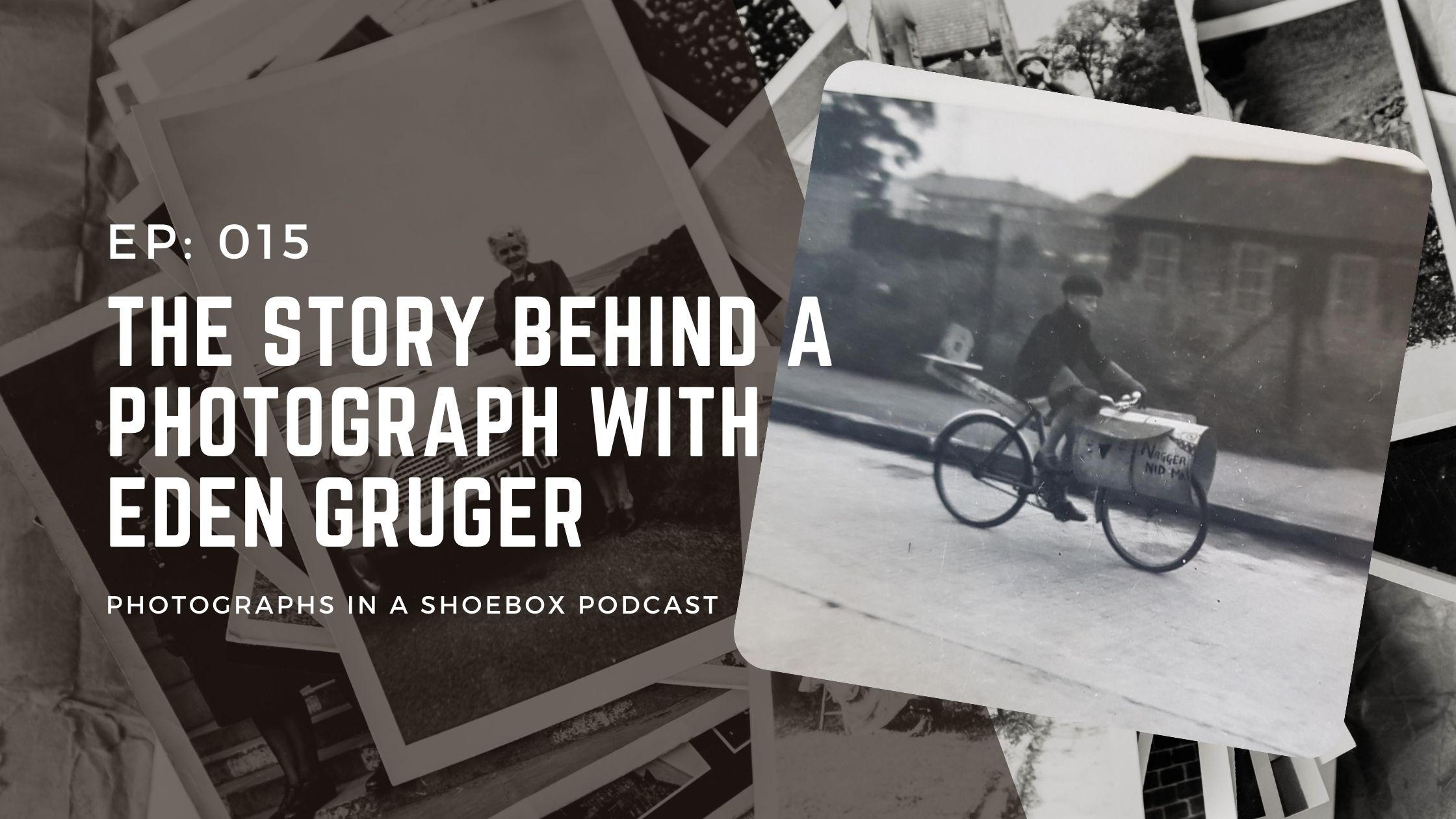 artwork for photographs in a shoebox podcast trailer
