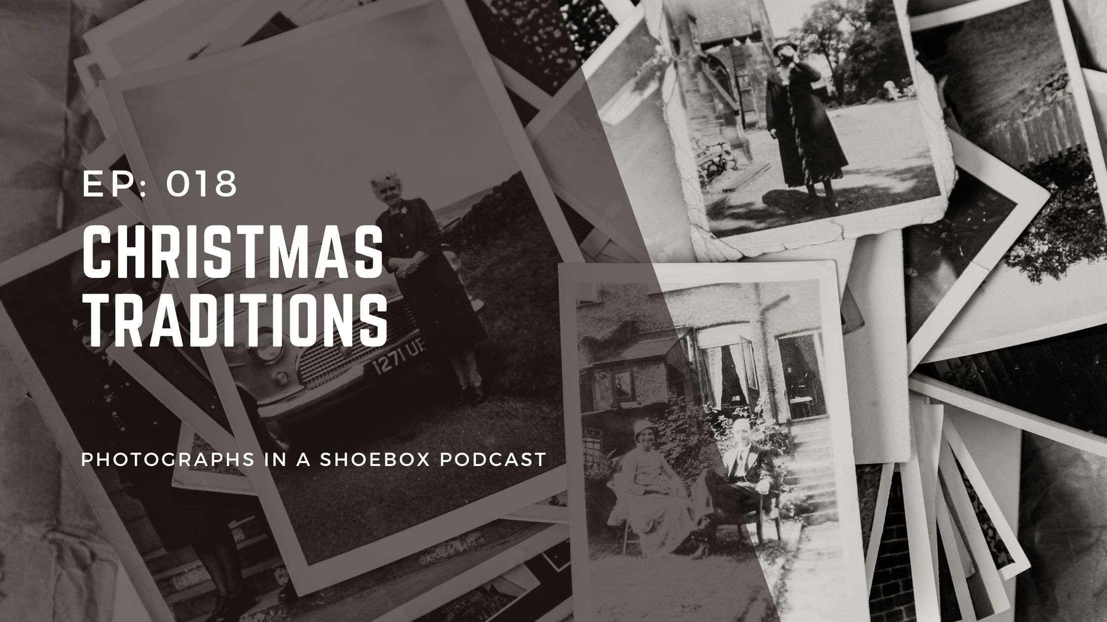 Graphic for podcast episode titled christmas traditions
