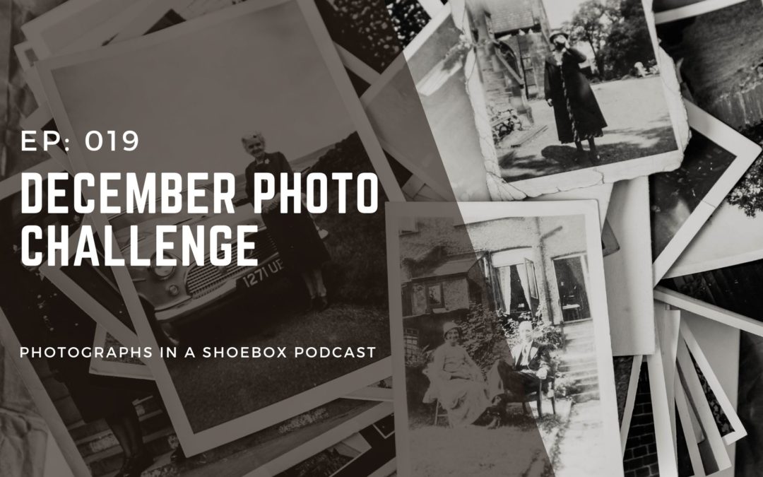 Episode 019 December Photo Challenge