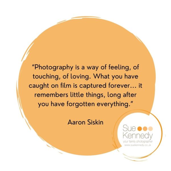 Graphic containing a quote from Aaron Siskin "Photography is a way of feeling, of touching of loving."