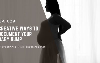Ep 029 Creative Ways to Document Your Baby Bump