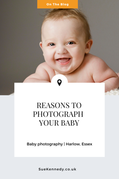 pin graphic for the blog article 5 reasons to photograph your baby