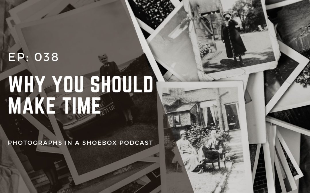 Episode 038: Why You Should Make Time