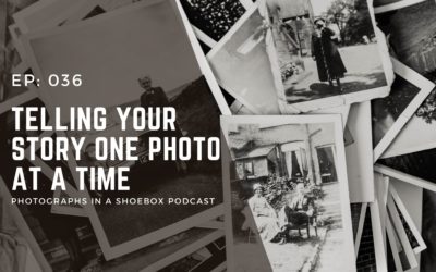 Ep 036 Telling Your Story One Photo at a Time
