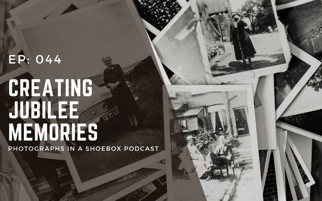 Episode 044: Creating Jubilee Memories