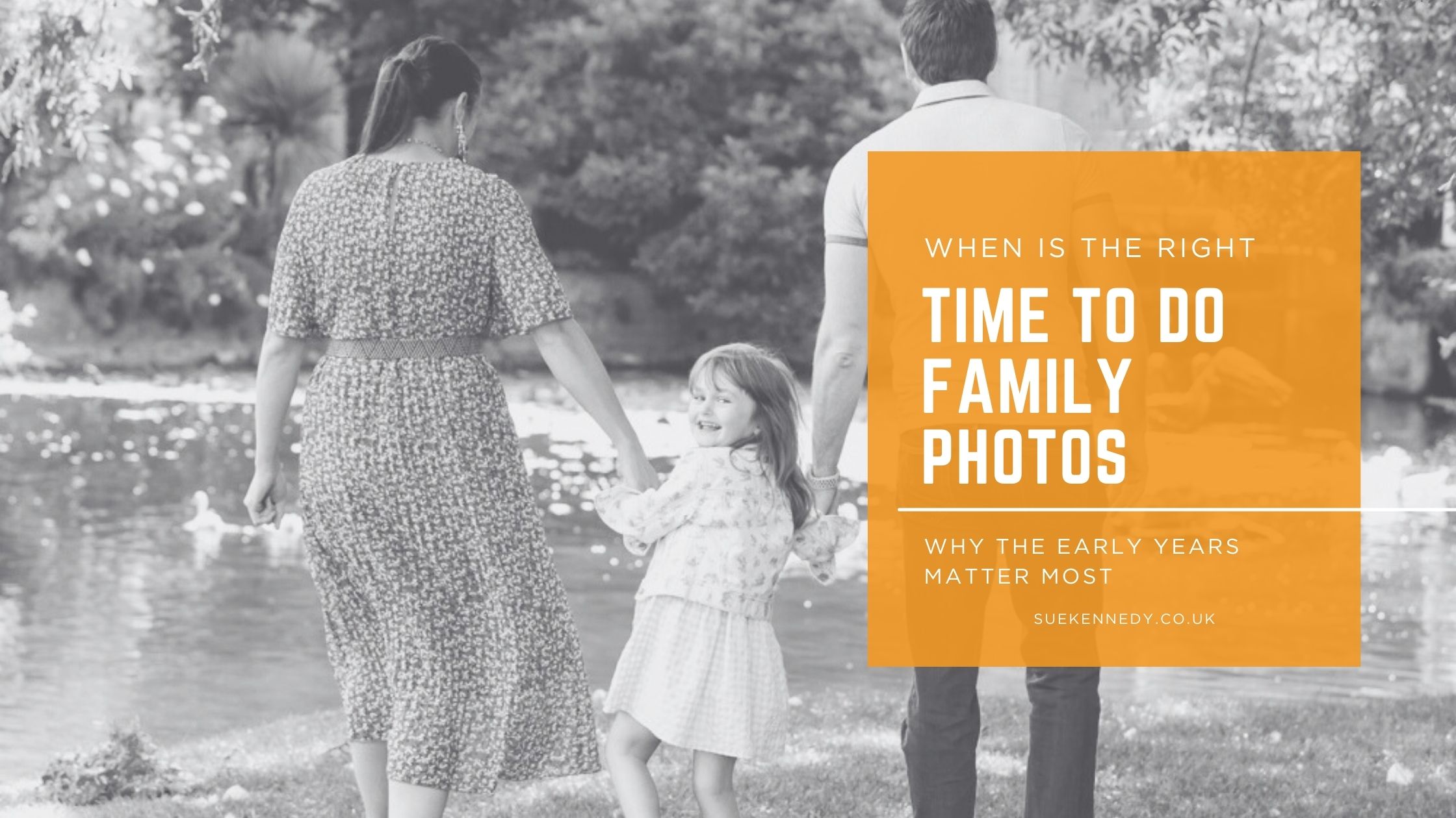 Blog header image with the words when is the right time to do family photos with a family walking away with their young daughter looking back over her shoulder with a cheeky smile.